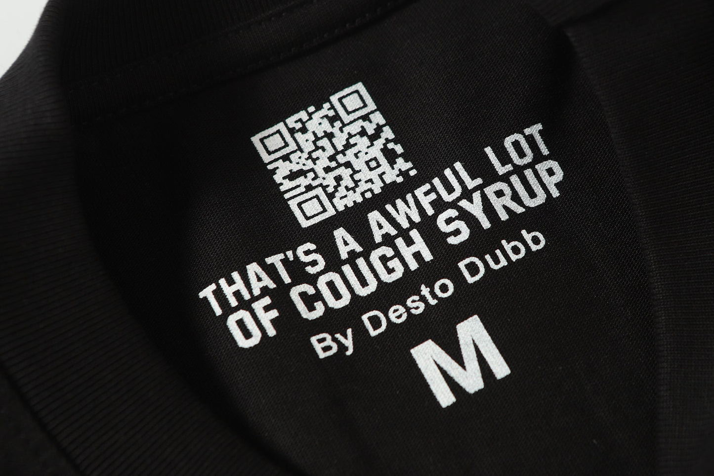 That's A Awful Lot Of Cough Syrup T-Shirt