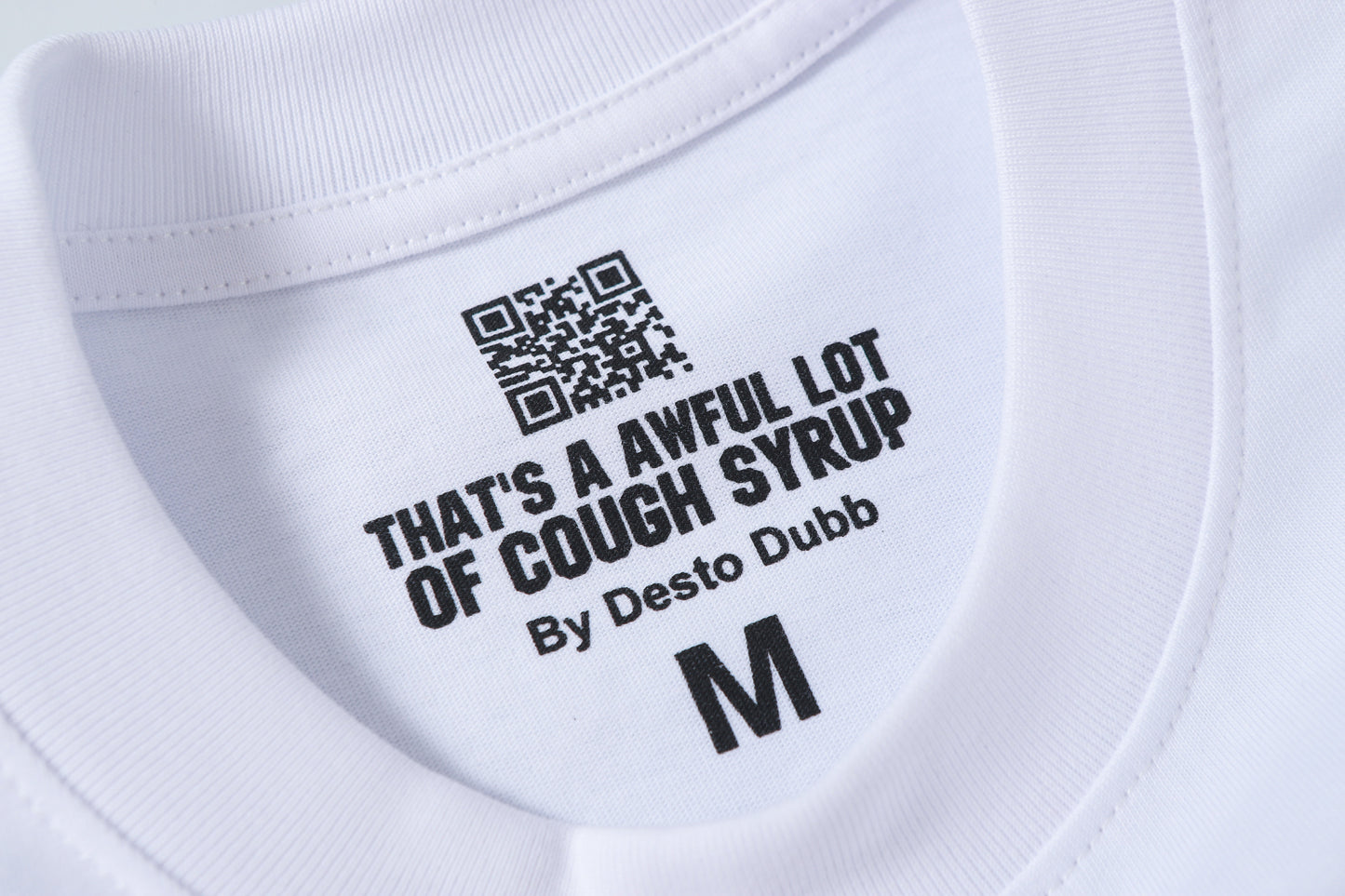 That's A Awful Lot Of Cough Syrup T-Shirt