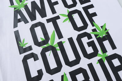 That's A Awful Lot Of Cough Syrup T-Shirt