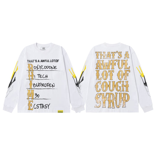 That's A Awful Lot Of Cough Syrup Classic Sweatshirt