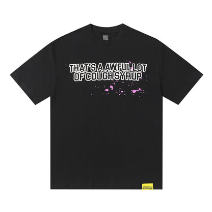 That's A Awful Lot Of Cough Syrup T-Shirt